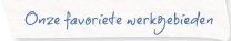 Onze favorieten